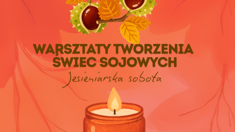 Ilustracja ze świecą, kasztanami i nazwą warsztatów.